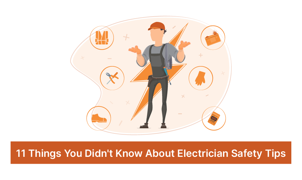 11 Things You Didn’t Know About Electrical Safety Tips
