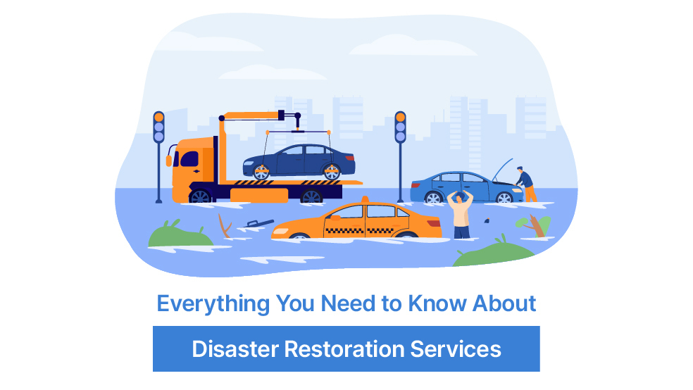 Everything You Need to Know About Disaster Restoration Services