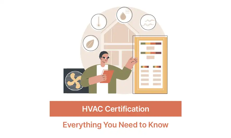 HVAC Certification: Everything You Need to Know