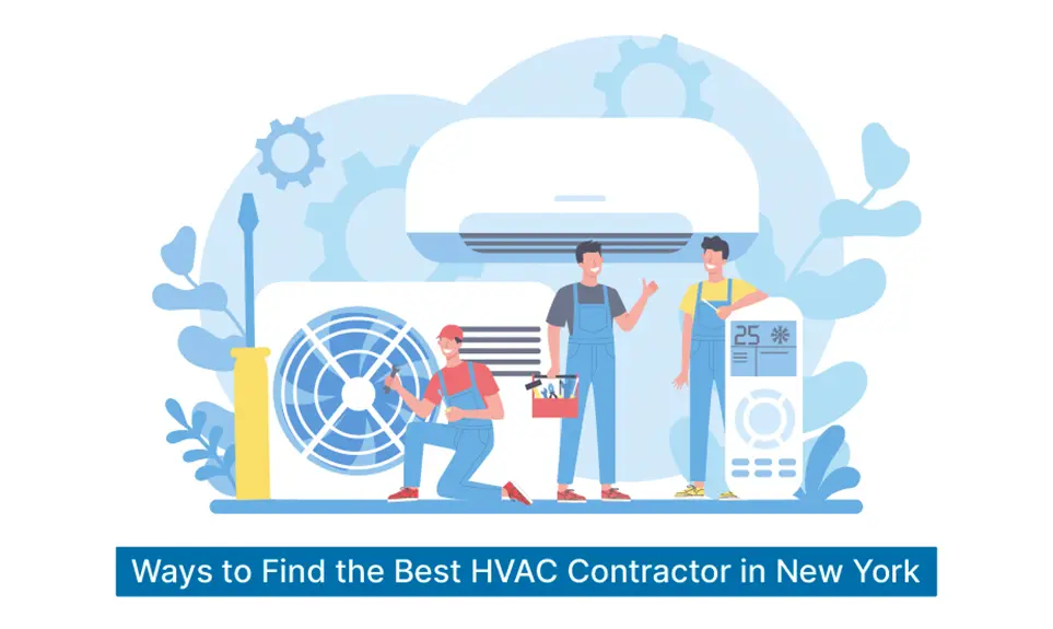 Ways to Find the Best HVAC Contractor in New York