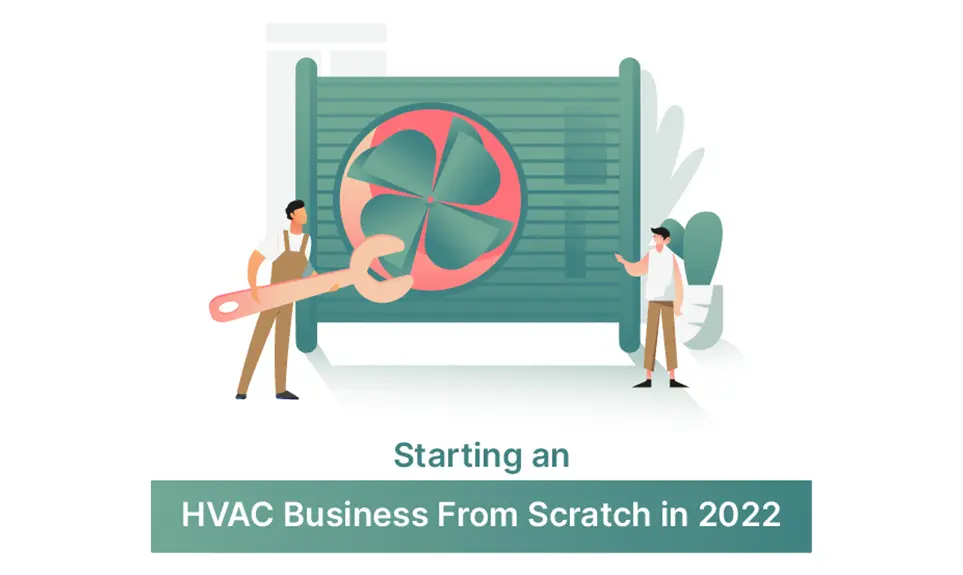 How to Start an HVAC Business From Scratch in 2023?