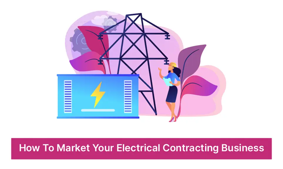 How to Market Your Electrical Contractor Business Online