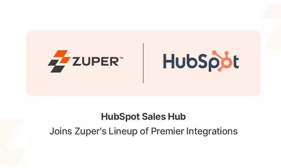 HubSpot Sales Hub Joins Zuperâ€™s Lineup of Premier IntegrationsHubSpot Sales Hub Joins Zuper’s Lineup Of Premier Integrations