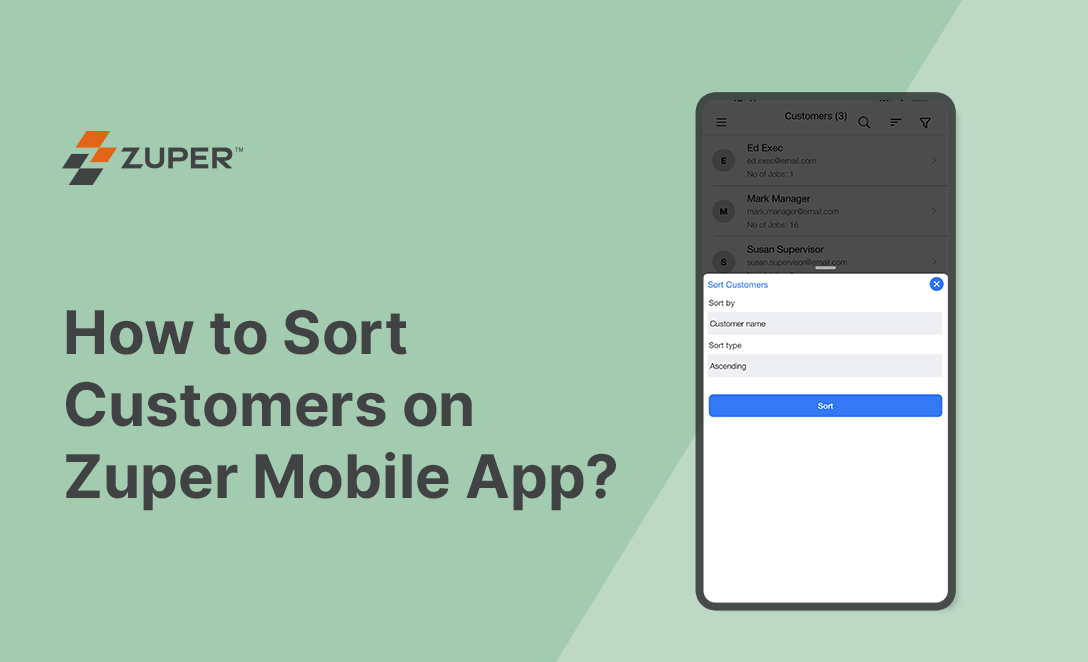 How to Sort Customers on the Zuper Mobile App