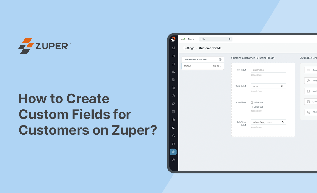 How to Create Custom Fields for Customers on Zuper