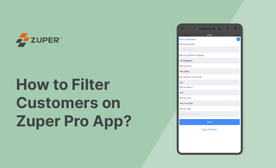 How to Filter Customers on the Zuper Mobile App
