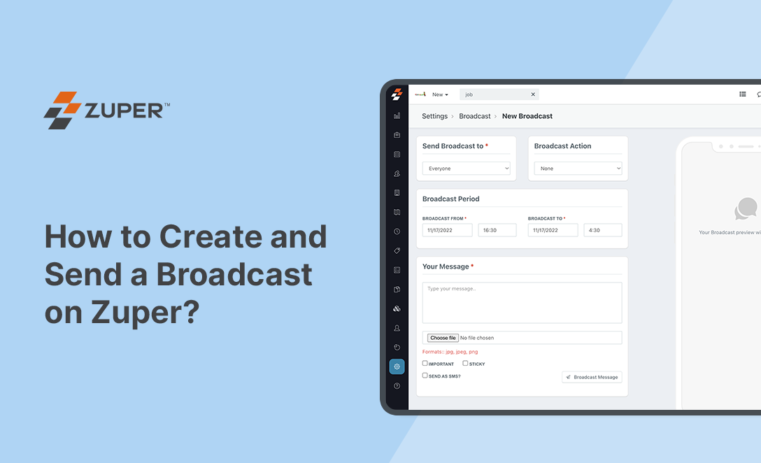 How to Create and Send a Broadcast on Zuper