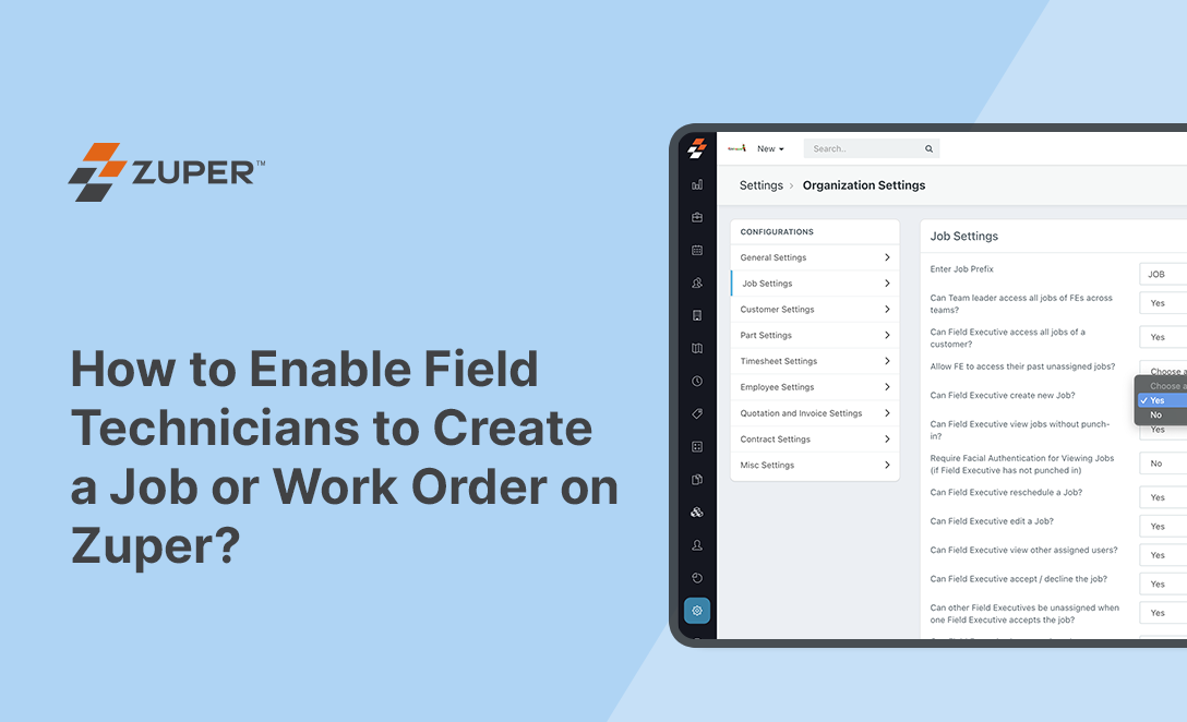 How to Enable Field Technicians to Create a Job or Work Order on Zuper