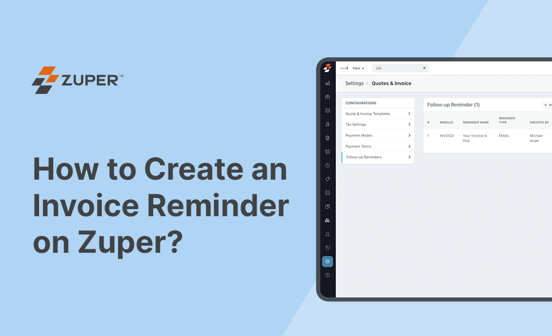 How to Create an Invoice Reminder on Zuper