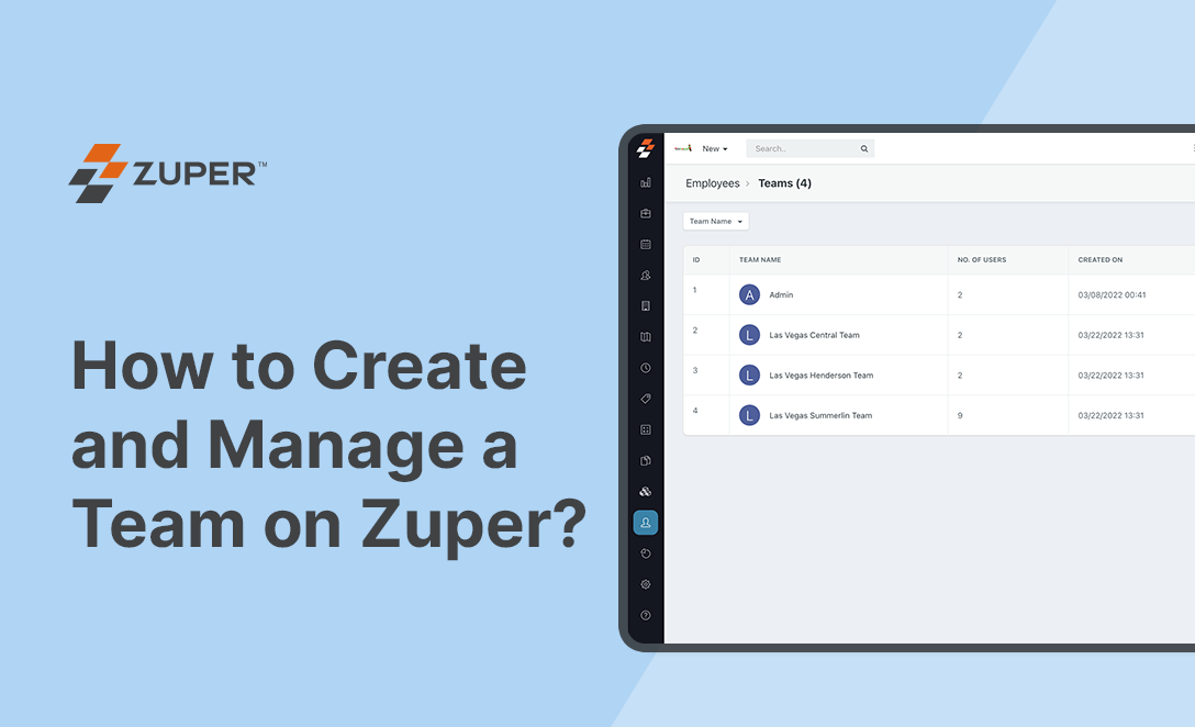 How to Create and Manage a Team on Zuper