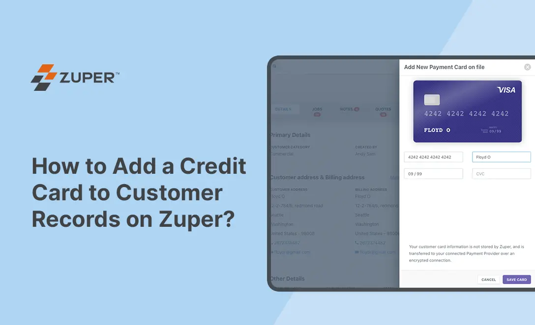 How to Add a Credit Card to Customer Records on Zuper