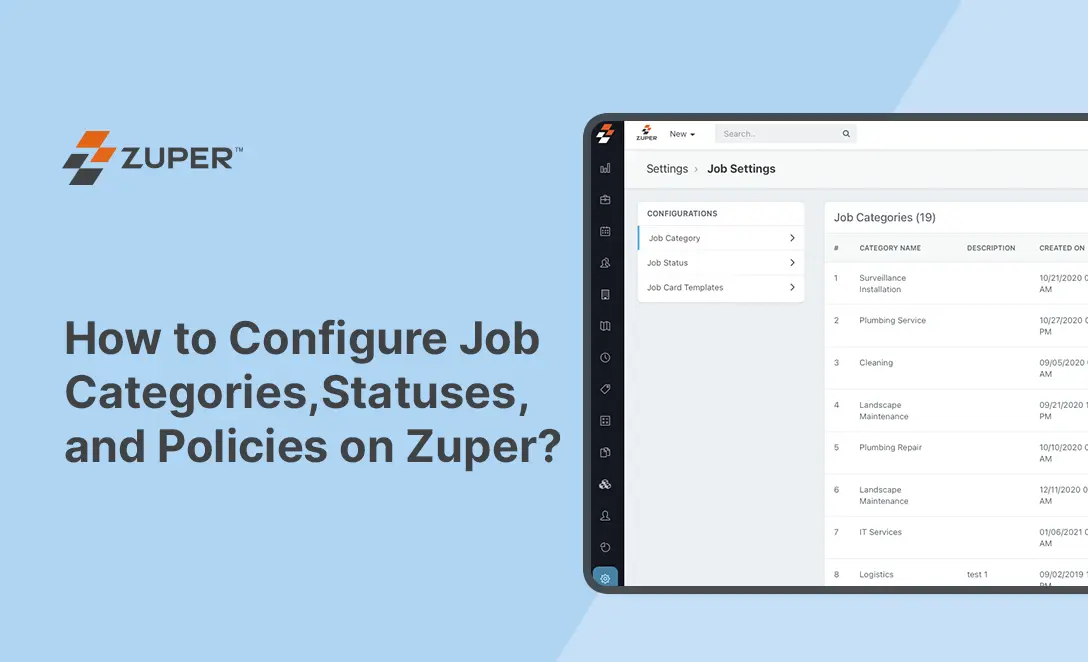 How to Configure Job Categories, Statuses, and Policies on Zuper?