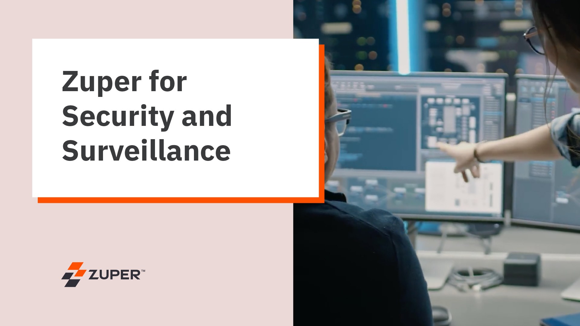 Scale the Security and Surveillance Industry with Zuper