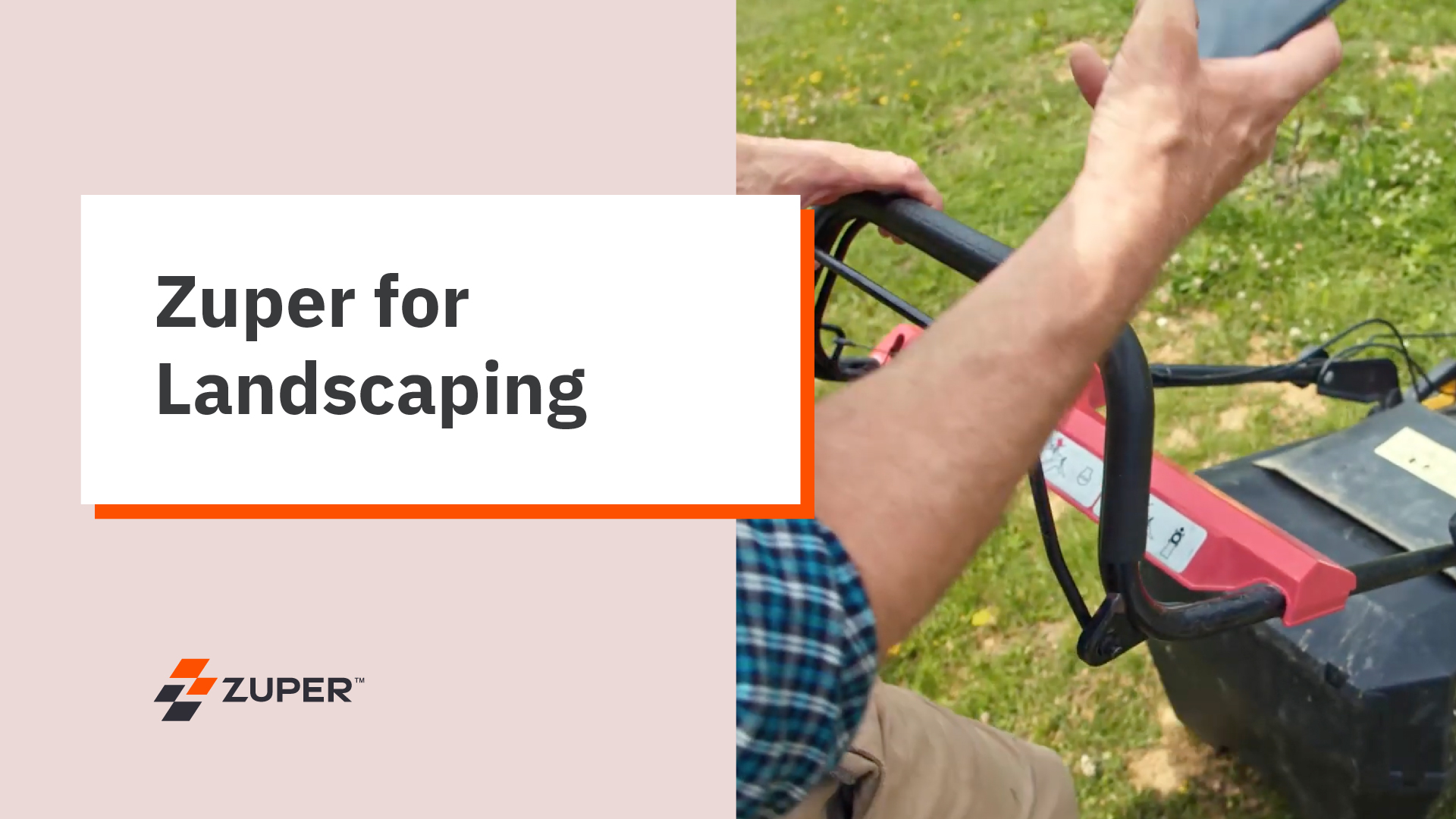 Supercharge the Landscaping Industry using Zuper