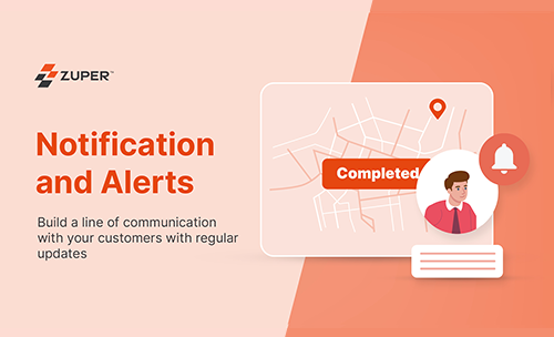Streamline your Customer Communications with Notifications and Alerts