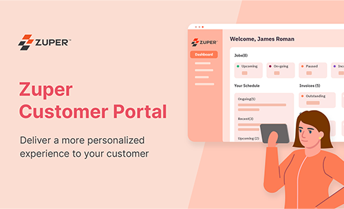 Streamline Customer Service with Zuper’s Customer Portal