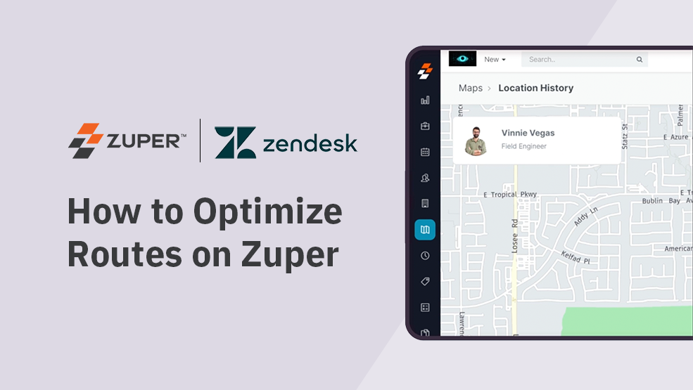 Zendesk &#8211; How to Optimize Routes in Zuper?