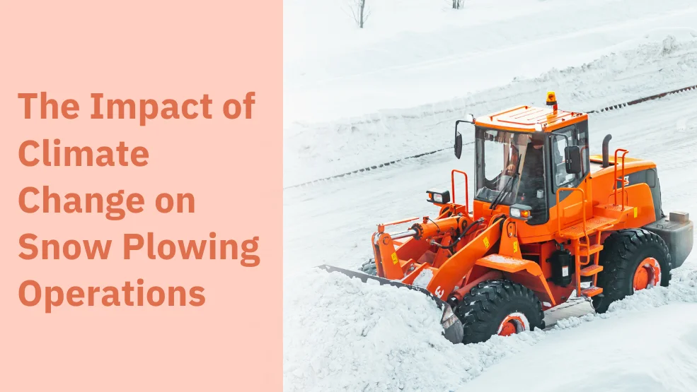 The Impact of Climate Change on Snow Plowing Operations