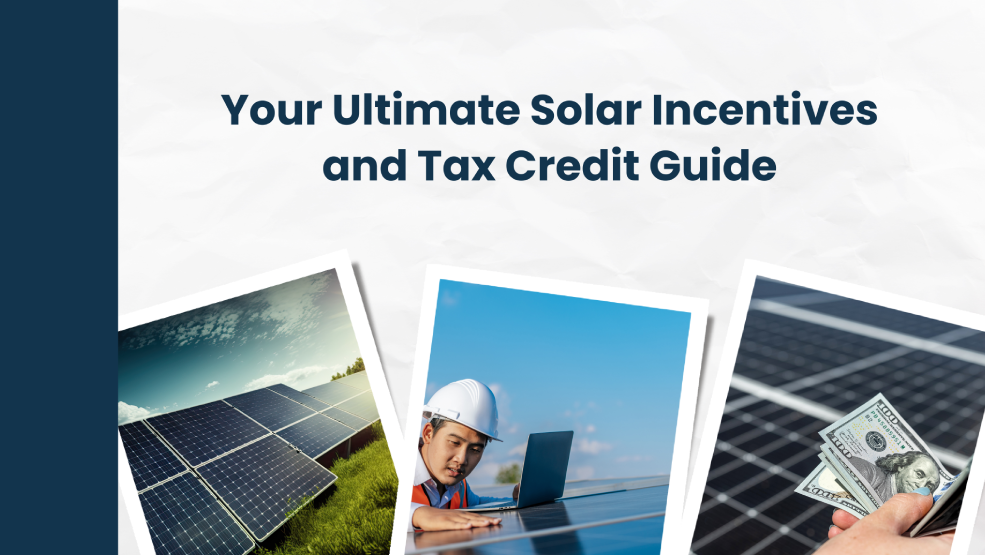 Homeowner’s Guide to Solar Tax Credit (2024)