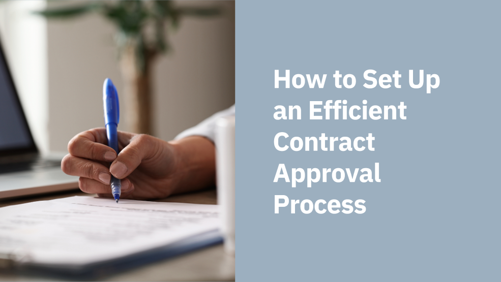 How to Set Up an Efficient Contract Approval Process (Template &#038; Examples)