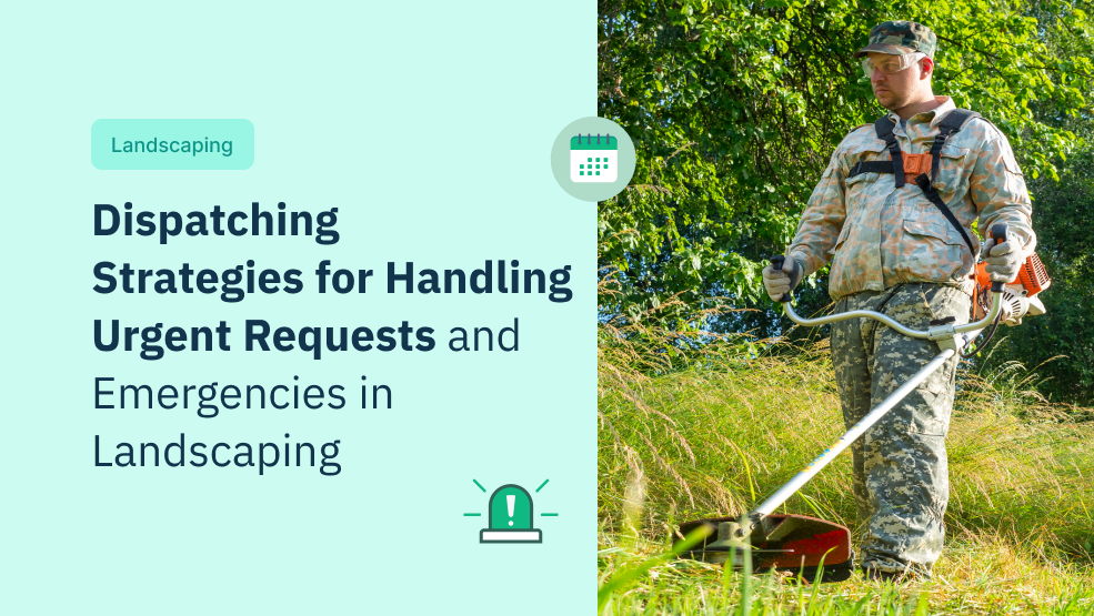 Dispatching Strategies for Handling Urgent Requests and Emergencies in Landscaping