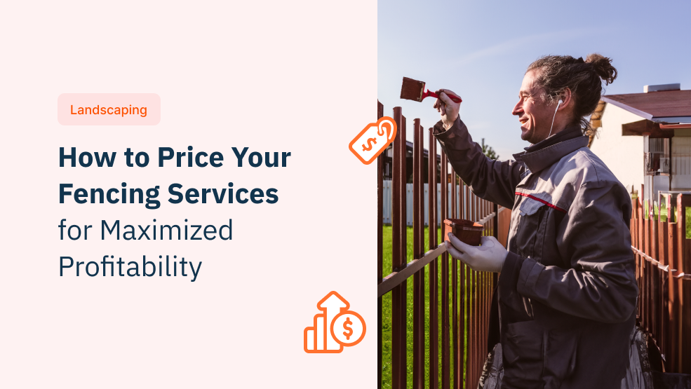 How to Price Your Fencing Services for Maximized Profitability