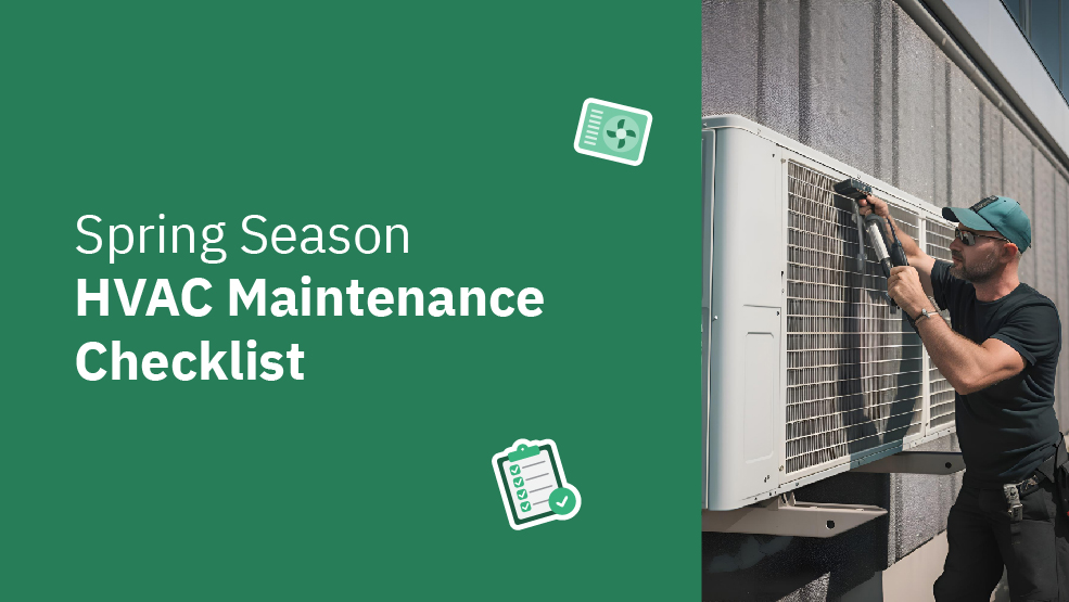 Spring Season HVAC Maintenance Checklist