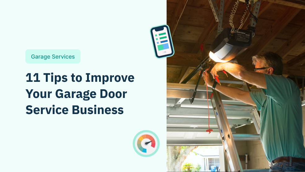11 Tips to Improve Your Garage Door Service Business