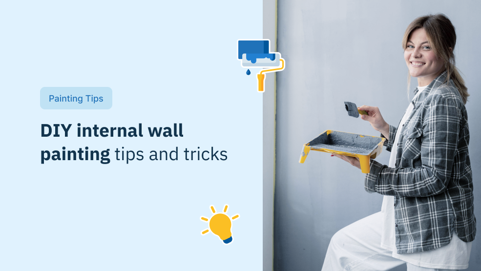 DIY Internal Wall Painting Tips and Tricks