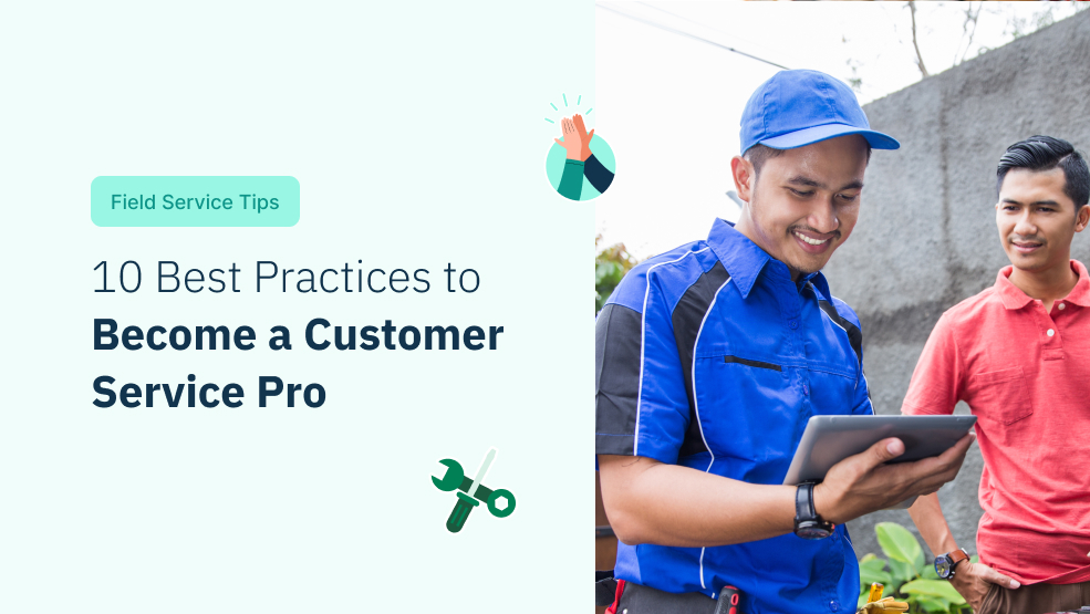 10 Best Practices to Become a Customer Service Pro