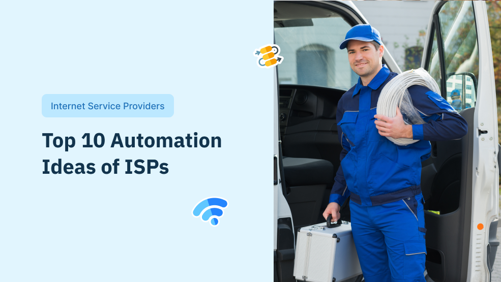 Top 10 Automation Ideas of ISPs