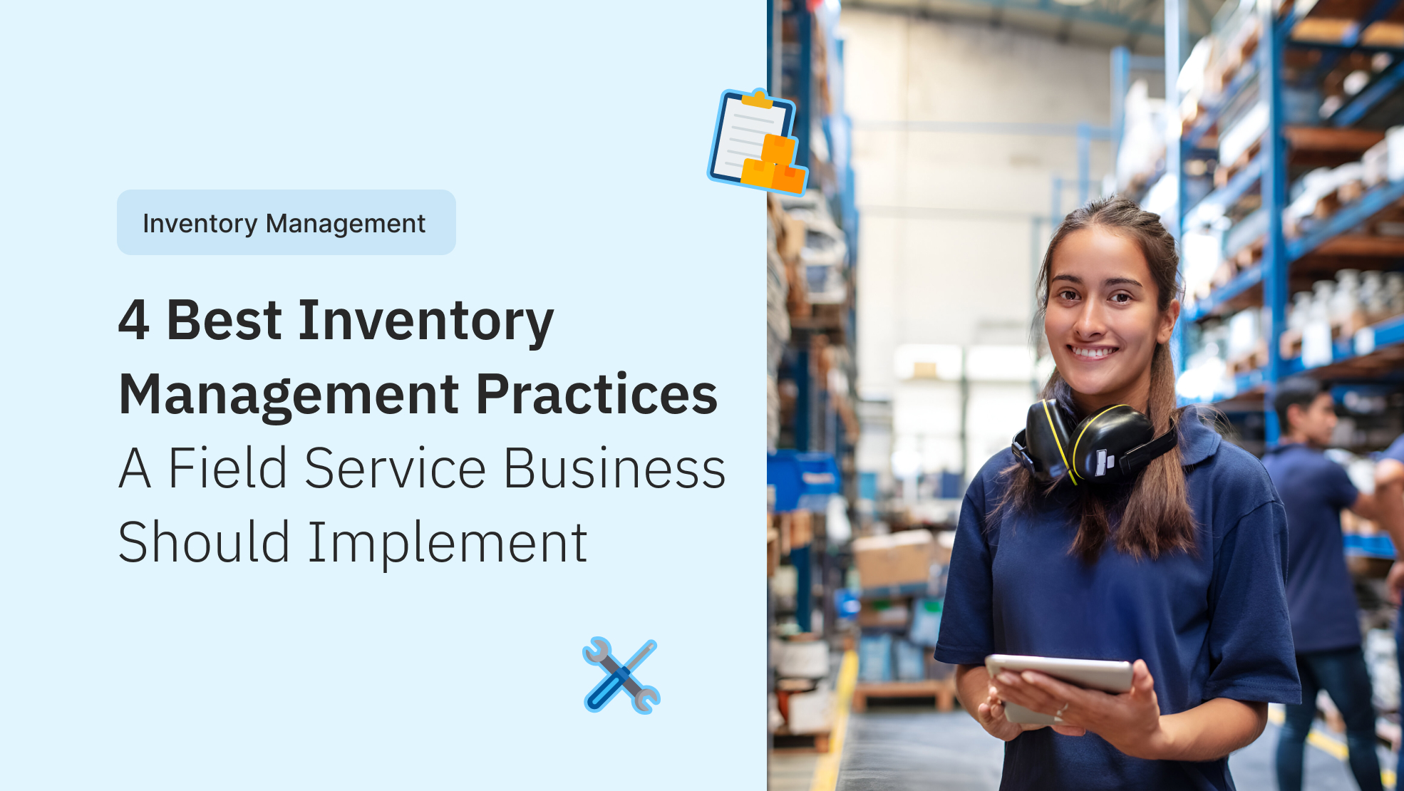 4 Best Inventory Management Practices A Field Service Business Should Implement