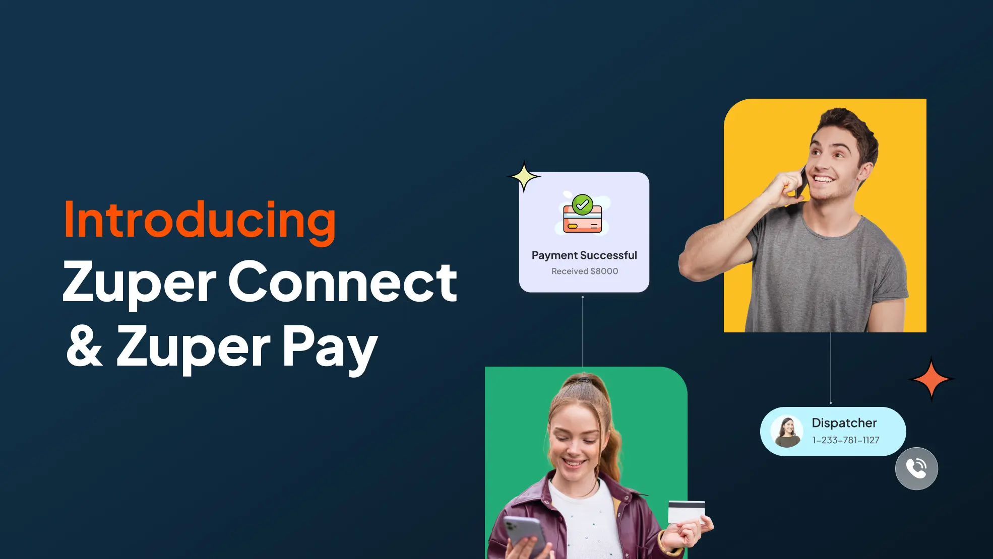 Introducing Zuper Connect and Zuper Pay
