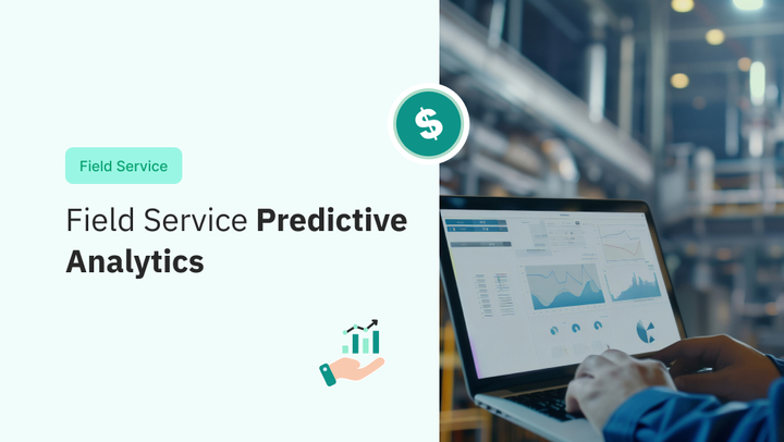 Field Service Predictive Analytics